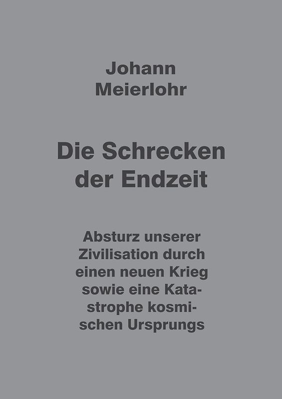 Die Schrecken der Endzeit