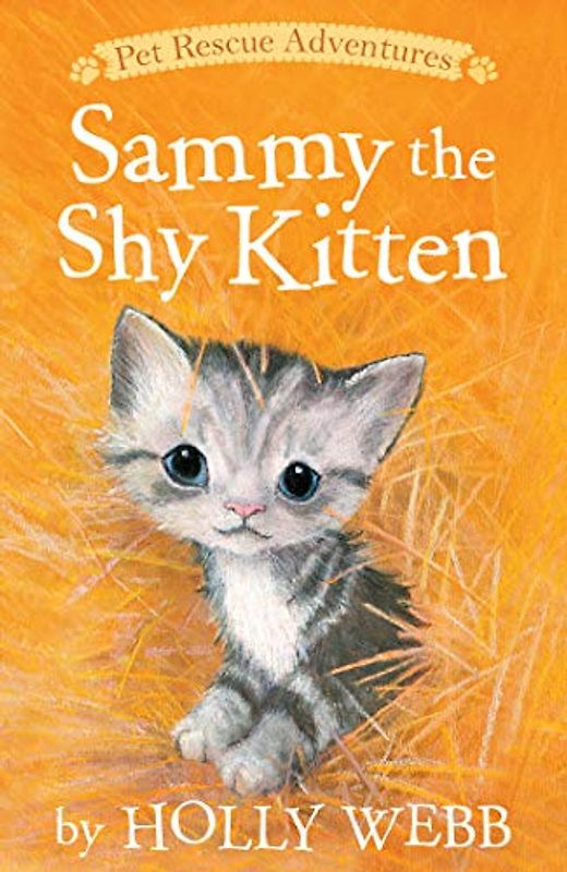 Sammy the Shy Kitten (Pet Rescue Adventures)