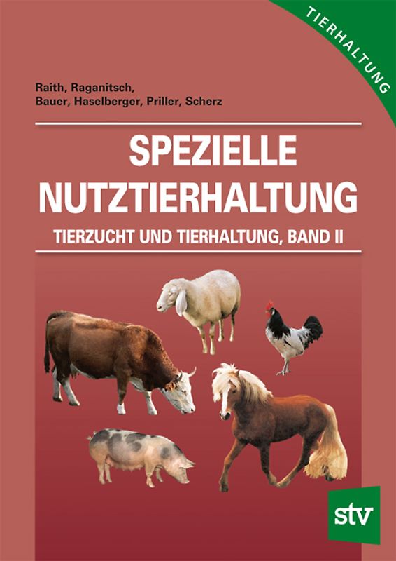 Tierzucht und Tierhaltung - Band 2