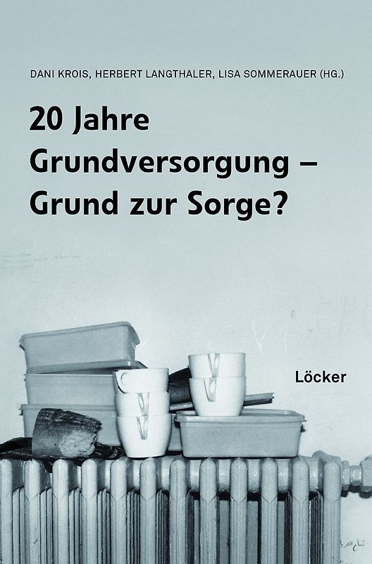 20 Jahre Grundversorgung – Grund zur Sorge?