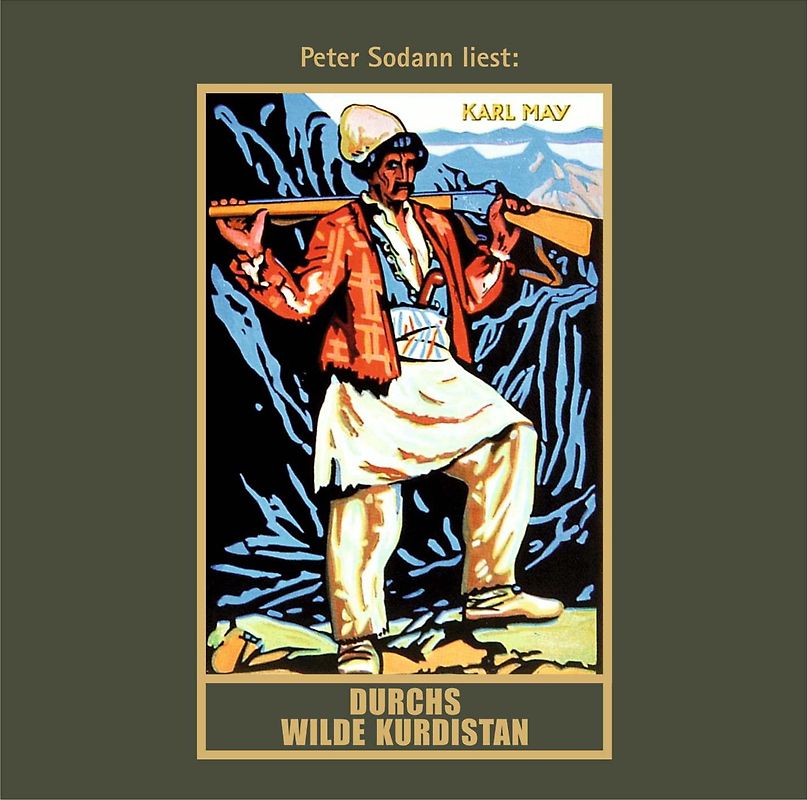 Karl May - Durchs Wilde Kurdistan