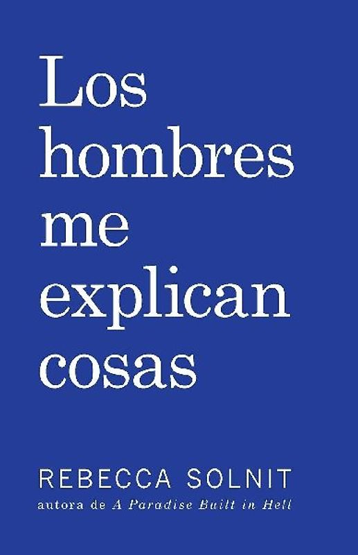 Los Hombres Me Explican Cosas