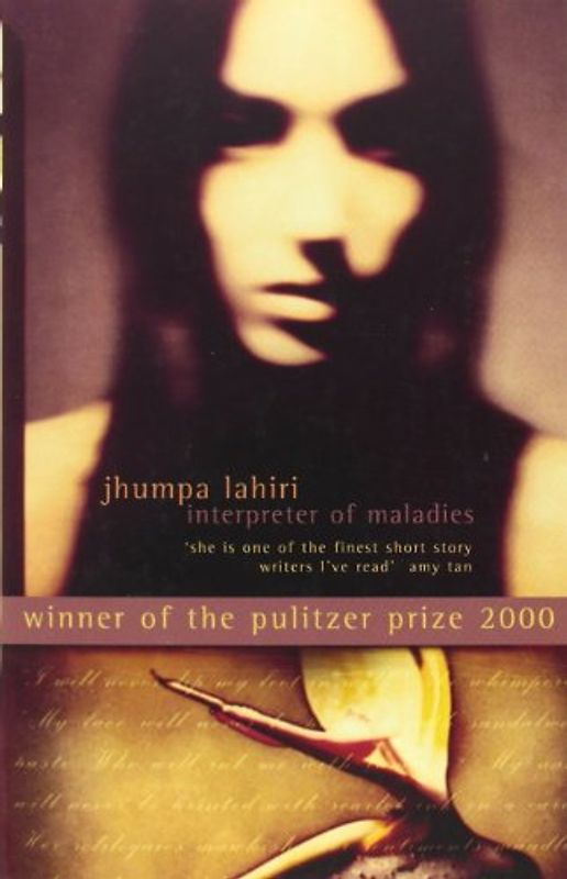 Interpreter of Maladies. Stories of Bengal, Boston and Beyond. (Flamingo) - Jhumpa Lahiri