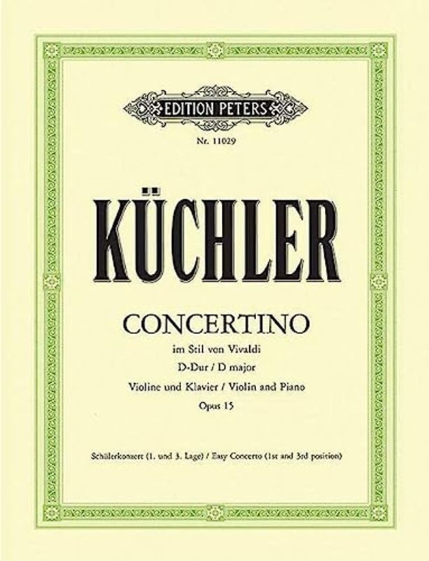 Concertino D-Dur op. 15: im Stil von Antonio Vivaldi / Schülerkonzert 1. und 3. Lage / für Violine und Klavier (Edition Peters)