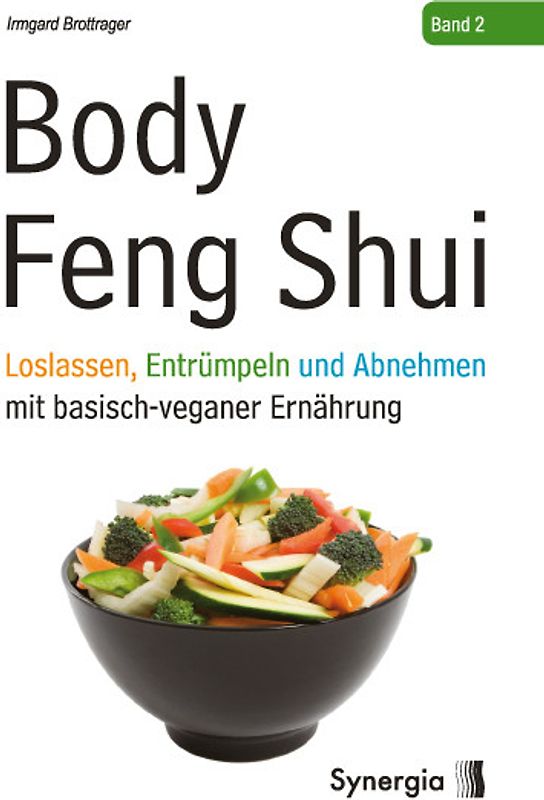 Body Feng Shui - Band 2