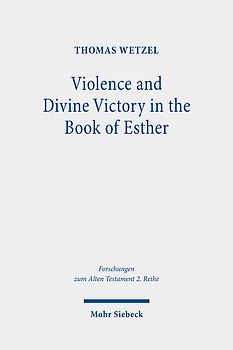 Violence and Divine Victory in the Book of Esther