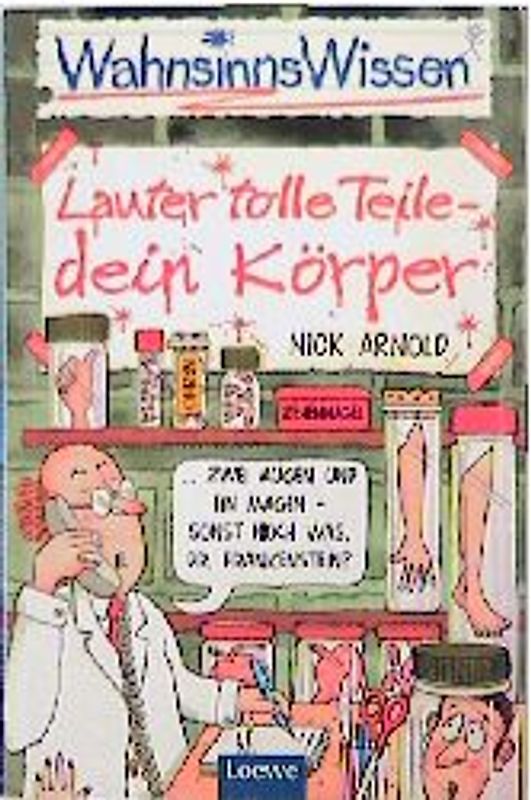Lauter tolle Teile - dein Körper!