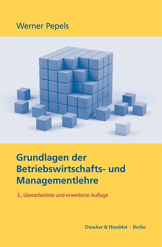 Grundlagen der Betriebswirtschafts- und Managementlehre