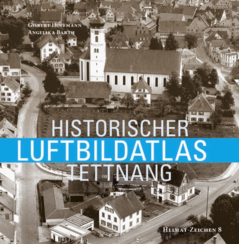Historischer Luftbildatlas Tettnang