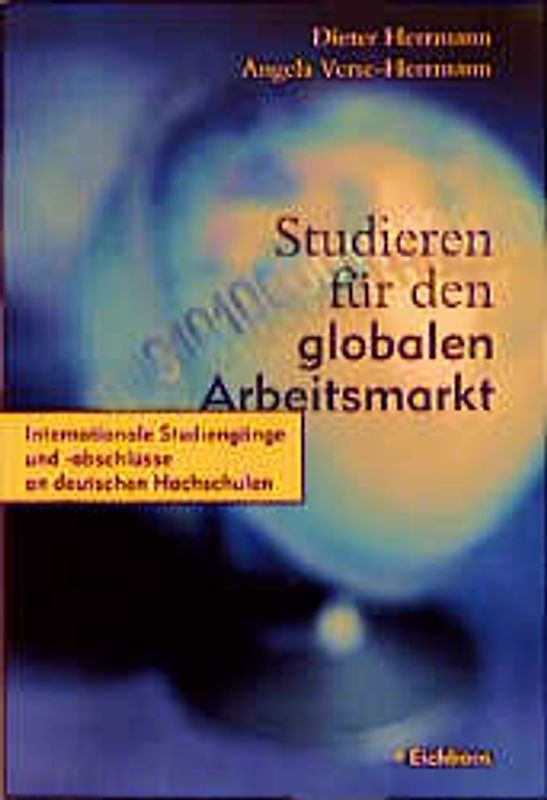 Studieren für den globalen Arbeitsmarkt