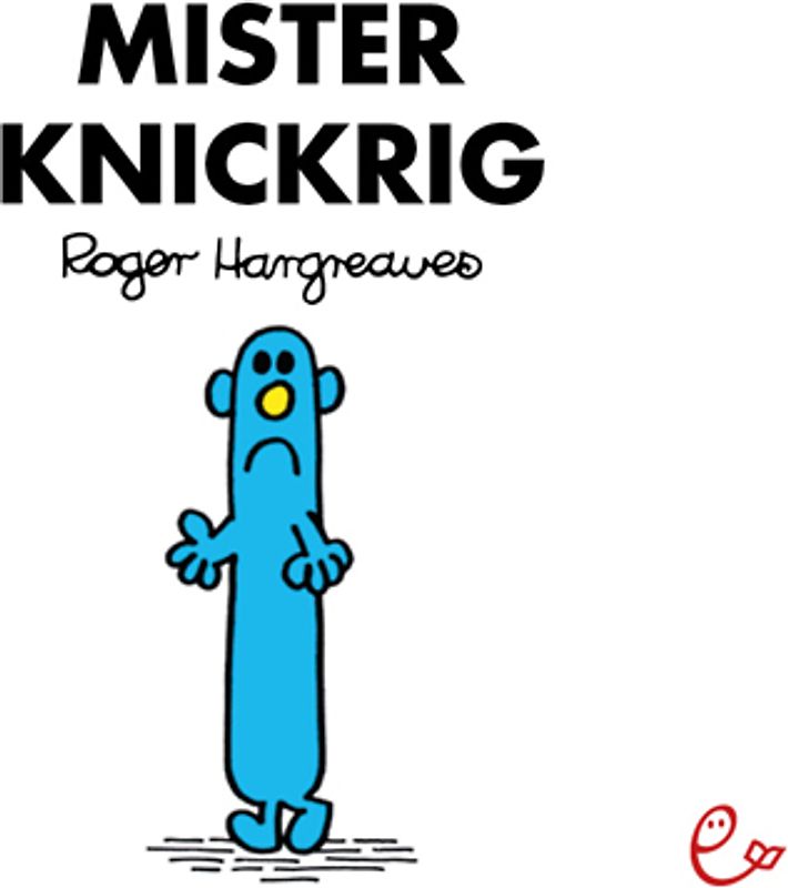 Mister Knickrig