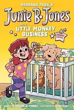 Junie B. Jones and a Little Monkey Business: The Graphic Novel