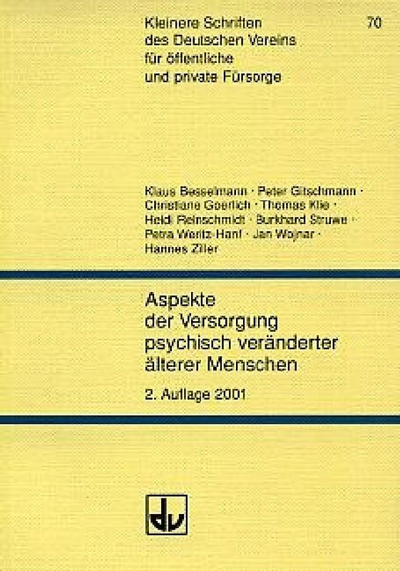 Aspekte der Versorgung psychisch veränderter älterer Menschen