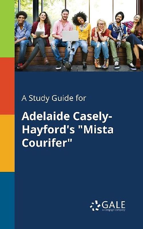 A Study Guide for Adelaide Casely-Hayford's "Mista Courifer"