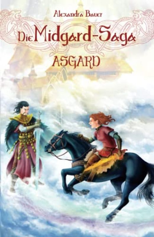Die Midgard-Saga - Asgard