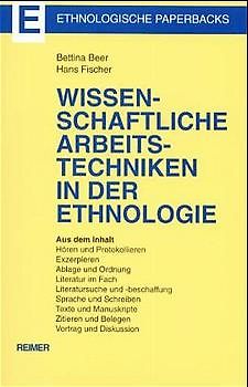 Wissenschaftliche Arbeitstechniken in der Ethnologie