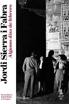 Algunos Días de Febrero / Some Days in February