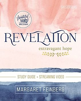 Revelation Bible Study Guide Plus Streaming Video