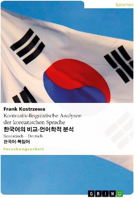 Kontrastiv-linguistische Analysen der koreanischen Sprache
