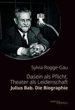 Dasein als Pflicht. Theater als Leidenschaft