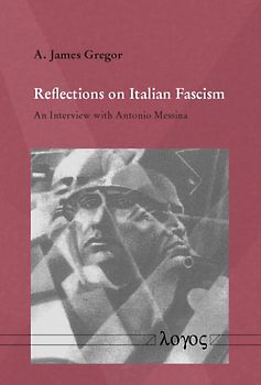 Reflections on Italian Fascism