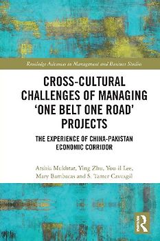 Cross-Cultural Challenges of Managing 'One Belt One Road' Projects
