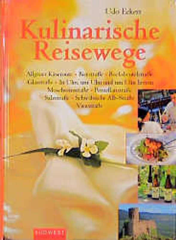 Kulinarische Reisewege