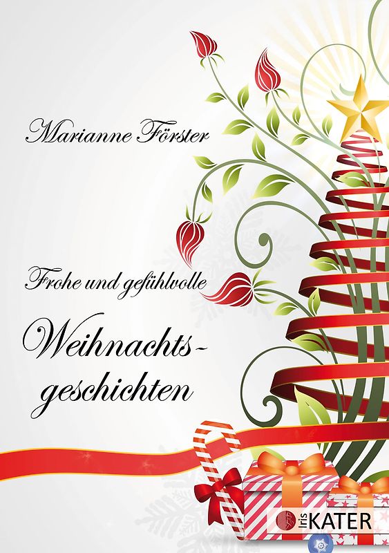 Frohe und gefühlvolle Weihnachtsgeschichten