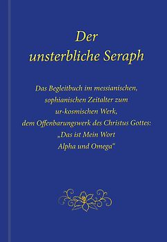 Der unsterbliche Seraph