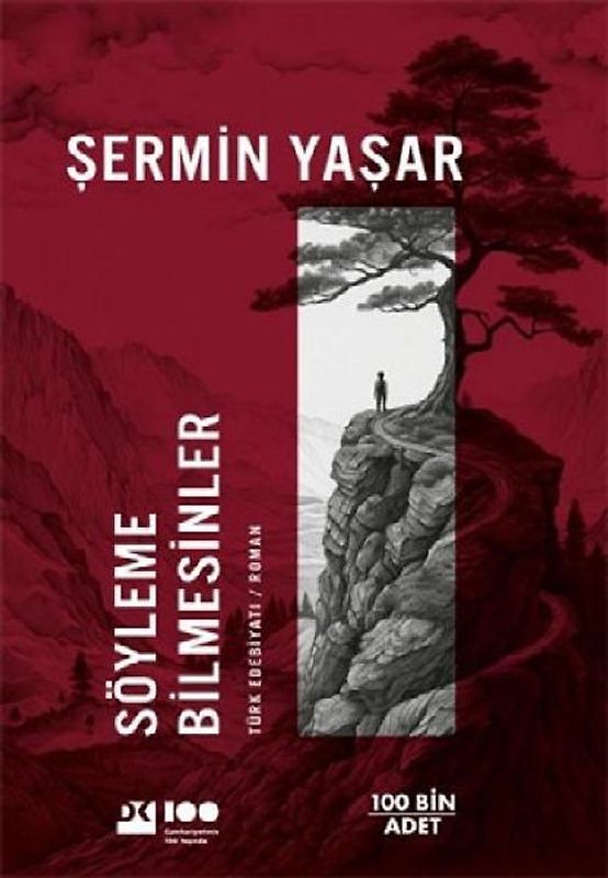 Söyleme Bilmesinler