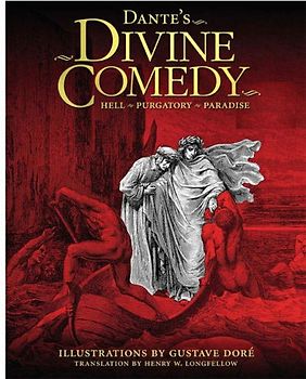 Dante's Divine Comedy: Hell, Purgatory, Paradise