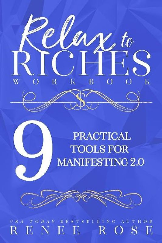 Relax to Riches Workbook