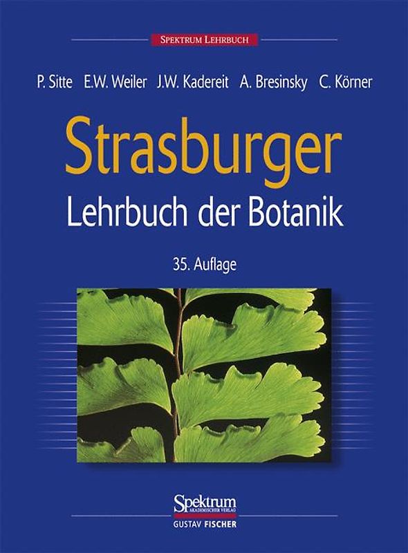 Strasburger - Lehrbuch der Botanik für Hochschulen
