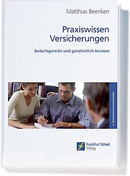Praxiswissen Versicherungen