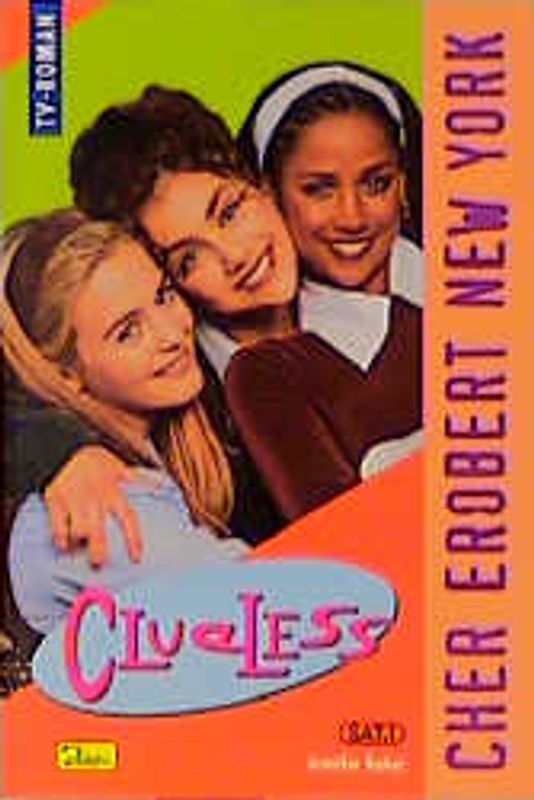 Clueless / Cher erobert New York