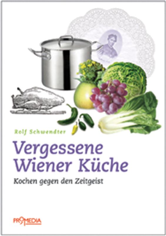 Vergessene Wiener Küche