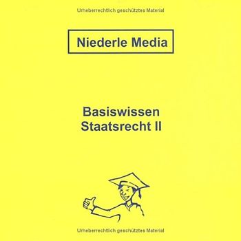 Basiswissen Staatsrecht II - Grundrechte
