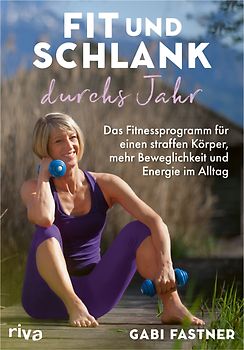 Fit und schlank durchs Jahr