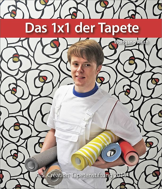 Das 1x1 der Tapete - 2014