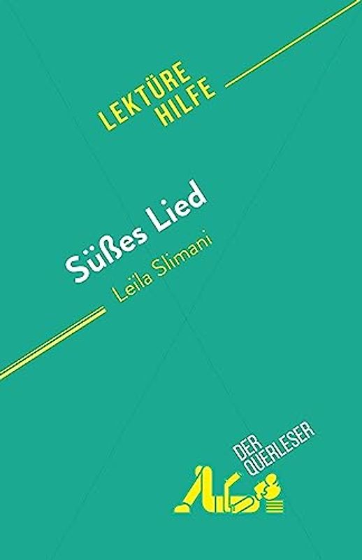 Süßes Lied: von Leïla Slimani