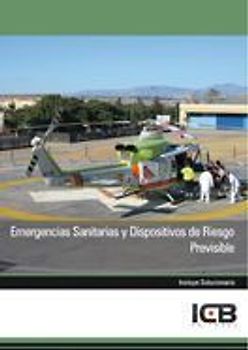 Emergencias sanitarias y dispositivos de riesgo previsible