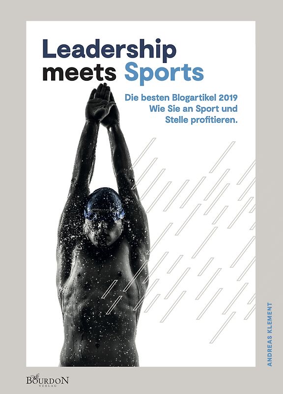 Leadership meets Sports - Die besten Blogartikel 2019
