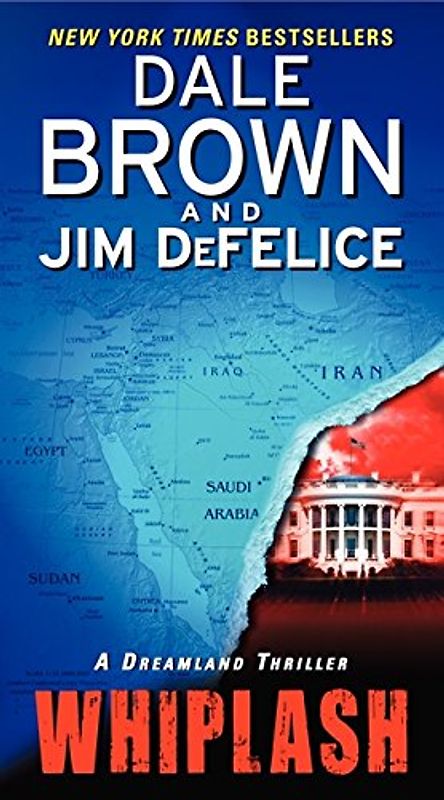 Whiplash: A Dreamland Thriller (Dreamland, 11)