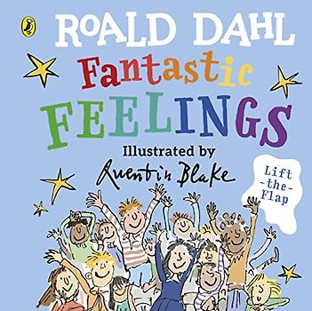 Roald Dahl: Fantastic Feelings