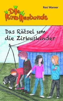 Das Rätsel um die Zirkuskinder