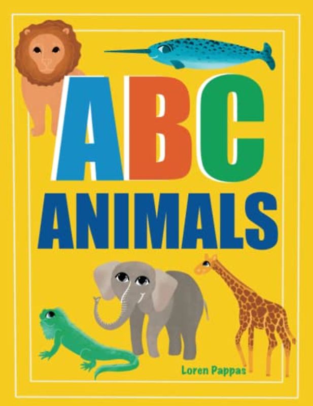 ABC Animals in English : My First Words Alphabet Book in English: Toddler and Prek First Words Learning, Animals A to Z, English for Beginners