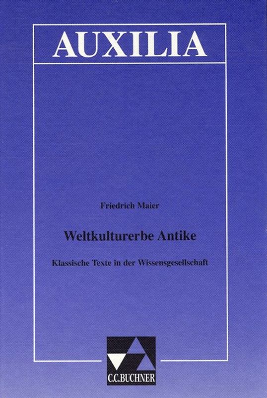Auxilia / Weltkulturerbe Antike
