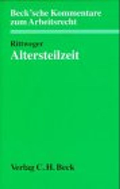 Altersteilzeit. Kommentar