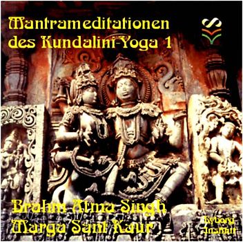 Mantrameditationen des Kundalini-Yoga 1