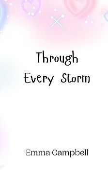 Through Every Storm